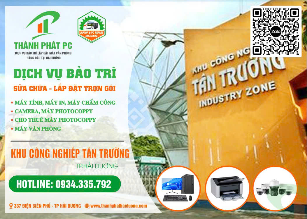Dịch vụ sửa chữa Máy tính máy in máy văn phòng trọn gói khu công nghiệp tân trường hải dương