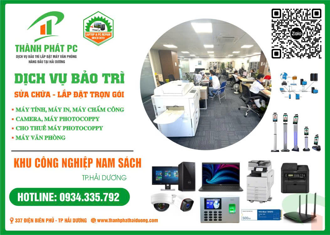 Sửa chữa bảo trì Lắp Đặt Máy Tính Máy In Máy Văn Phòng Trọn Gói Khu Công Nghiệp Nam Sách Hải Dương