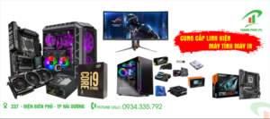 Cung Cấp Linh Kiện Lắp Đặt Máy Tính Tại Hải Dương