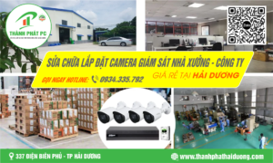 Lắp đặt Camera Giám Sát Nhà Xưởng trọn gói Tại Hải Dương
