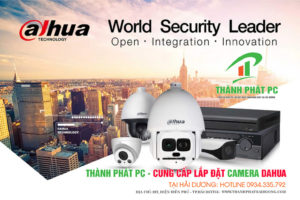 Nhà Cung Cấp Lắp Đặt Camera Dahua Chính Hãng Tại Hải Dương