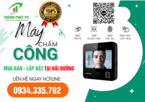 Lắp Đặt Mua Bán Máy Chấm Công Các Công Ty Tại Hải Dương