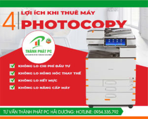Top 4 lý do nên Thuê Máy Photocoppy Cho Doanh Nghiệp