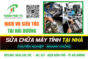 Sửa Chữa Máy Tính Tại Nhà Khu Vực Hải Dương