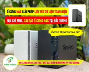 Cung Cấp Ổ Cứng NAS Cho Cá Nhân Và Doanh Nghiệp