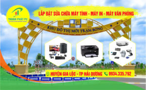 Sửa chữa máy tính máy văn phòng Tại Gia Lộc