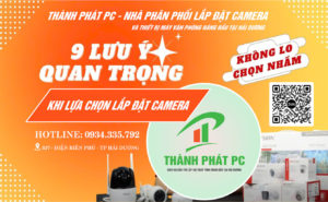 9 lưu ý quan trọng khi chuẩn bị Lắp Camera