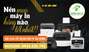 Nên Mua Máy In Hãng Nào Tốt và Ổn Định 2025