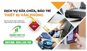 Dịch Vụ Sửa Chữa Bảo Trì Thiết Bị Văn Phòng Hải Dương
