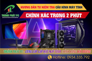 Cách Kiểm Tra Cấu Hình Máy Tính Dễ Nhất Ai Cũng Làm Được