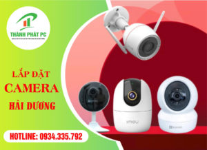 Lắp Đặt Camera Hải Dương | Lắp Đặt Tận Nơi