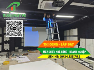 Thi Công Lắp Đặt Máy Chiếu Nhà Hàng - Doanh Nghiệp