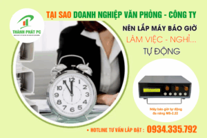 Lắp Đặt Máy Báo Giờ Tự Động Cho Doanh Nghiệp – Văn Phòng