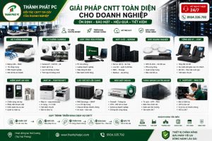 Giải Pháp CNTT Doanh Nghiệp Toàn Diện