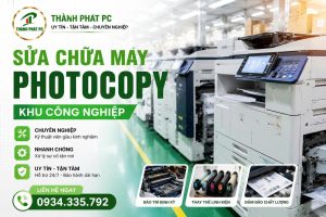 Sửa Máy Photocopy KCN Tây Hải Phòng Tận Nơi