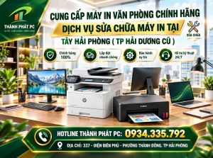 Cung Cấp Máy In Văn Phòng Chính Hãng