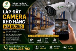 Lắp đặt camera kho hàng Hải Dương